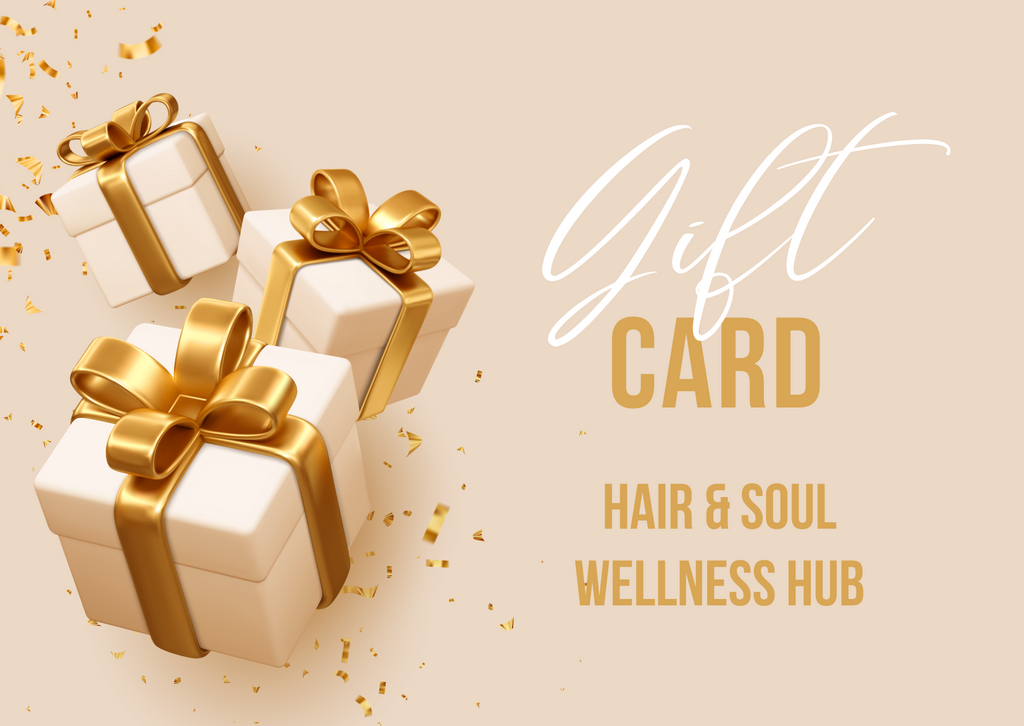 Hair & Soul Wellness Hub & Yarra Valley Soul Cafe Gift Card - Hair & Soul Wellness Hub
